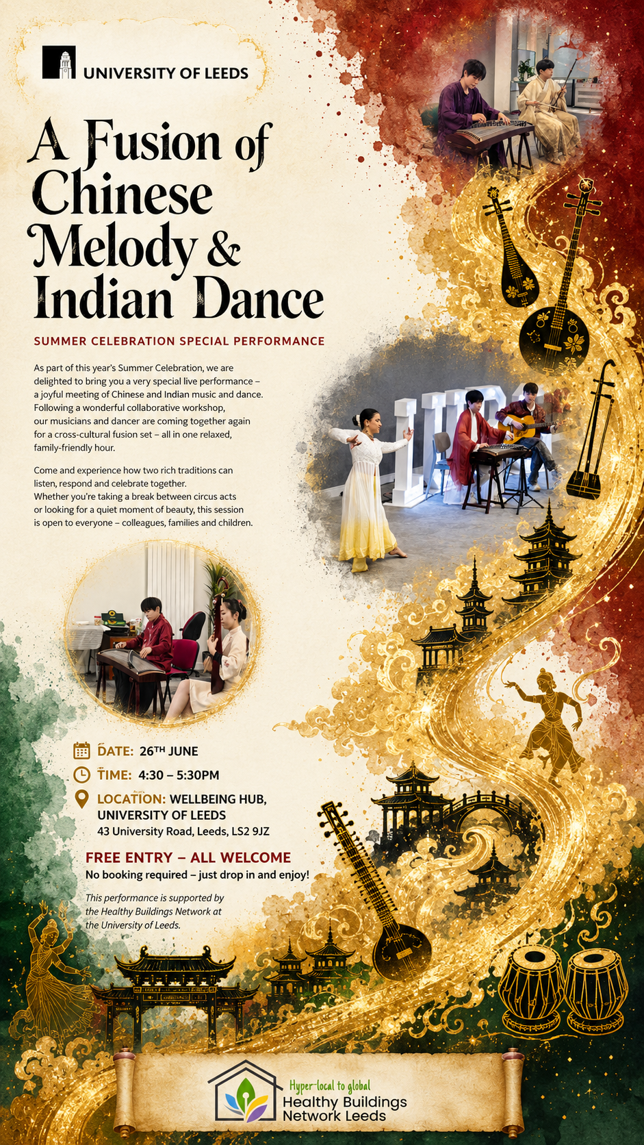 Event poster: A Fusion of Chinese Melody and Indian Dance, Summer Celebration Special Performance, 26 June, Wellbeing Hub, University of Leeds